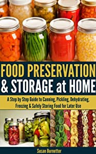 Food Preservation & Storage at Home